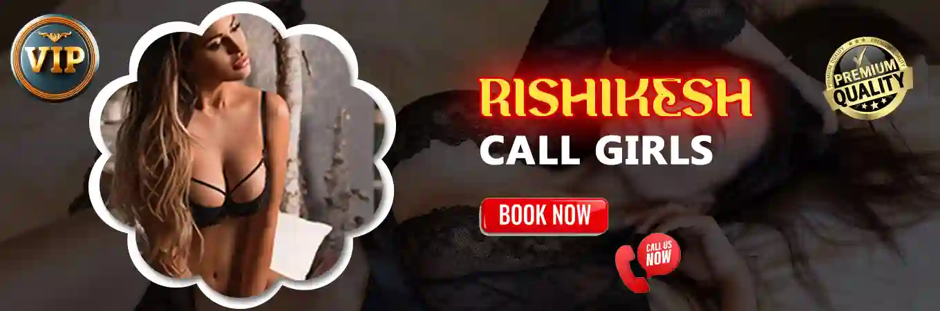 Rishikesh Call Girls Banner